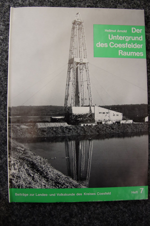 Ein Exemplar des Buches von Hellmut Arnold zum „Untergrund des Coesfelder Raumes“, welches beim Kreis Coesfeld käuflich erworben werden kann, zeigt den Billerbecker Bohrturm auf dem Cover (Bildquelle: Kreis Coesfeld).
